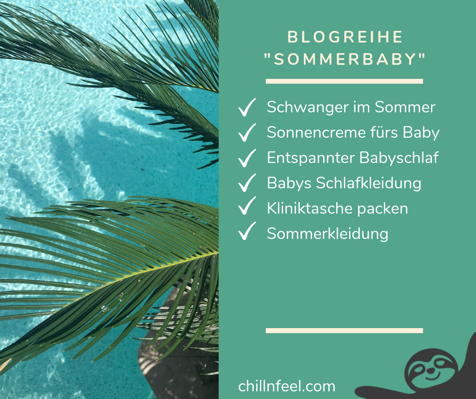 Blogreihe_Sommerbaby_Babys erster Sommer_ChillnFeel